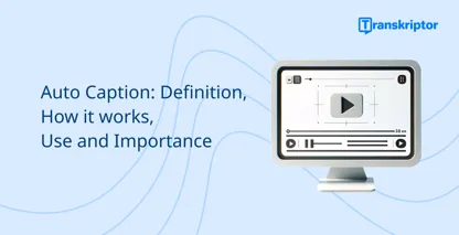 Informative visual of auto caption, showing a computer monitor with a video interface.