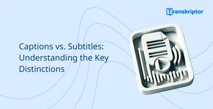 Difference between captions and subtitles explained with 3D play button and document icons.