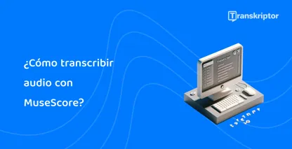Una representación simplista del software de transcripción de audio MuseScore en un escritorio.