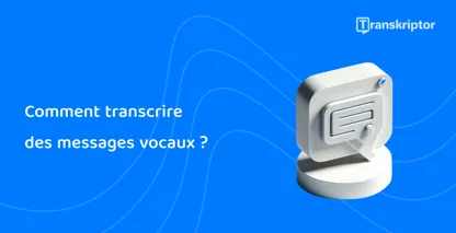 Représentation iconique de la transcription de la messagerie vocale sur fond bleu qui symbolise la conversion audio-texte.