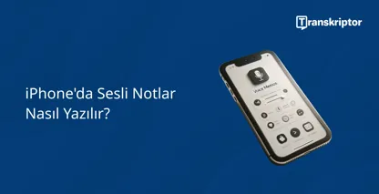 Sesi metne dönüştürmek için Sesli Notlar uygulaması arayüzünü gösteren iPhone ekran.