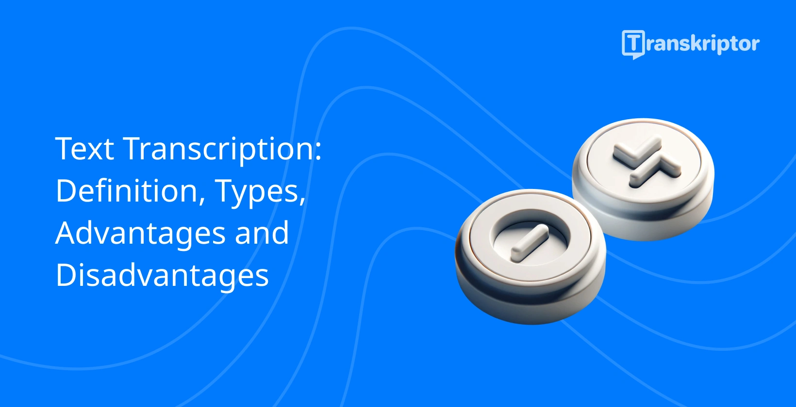 Text transcription guide banner with plus and minus button icons, signifying audio adjustment features.