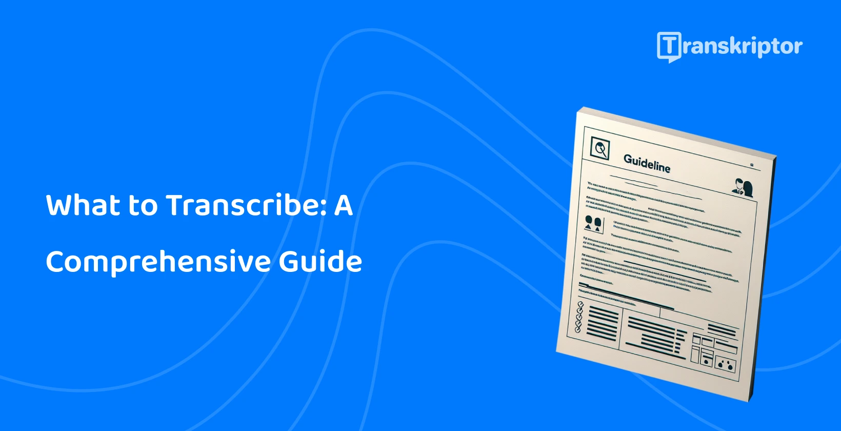 A digital clipboard with transcription guidelines against a blue background.