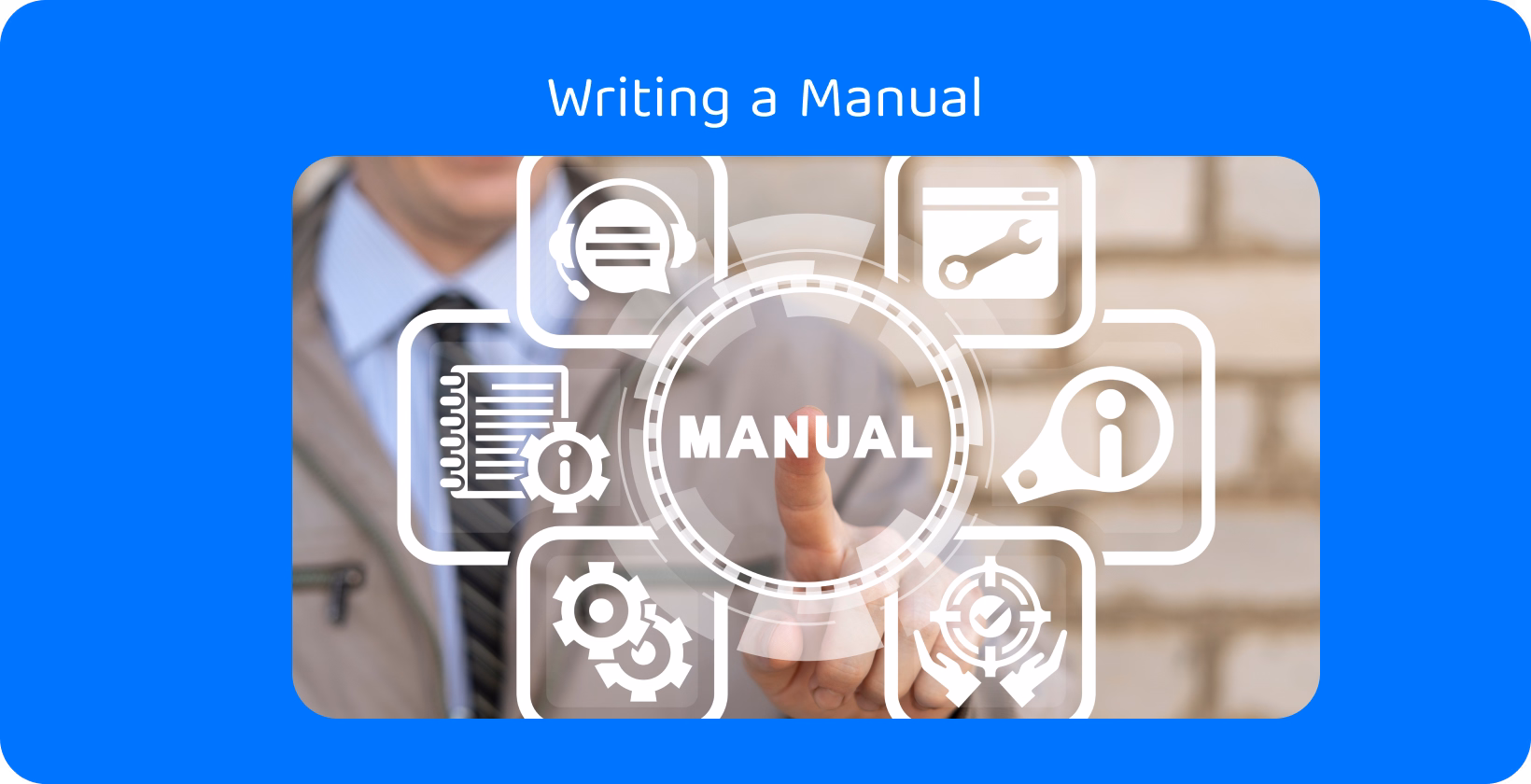 Manual writing expertise highlighted with digital icons symbolizing tips for creating effective user manuals.