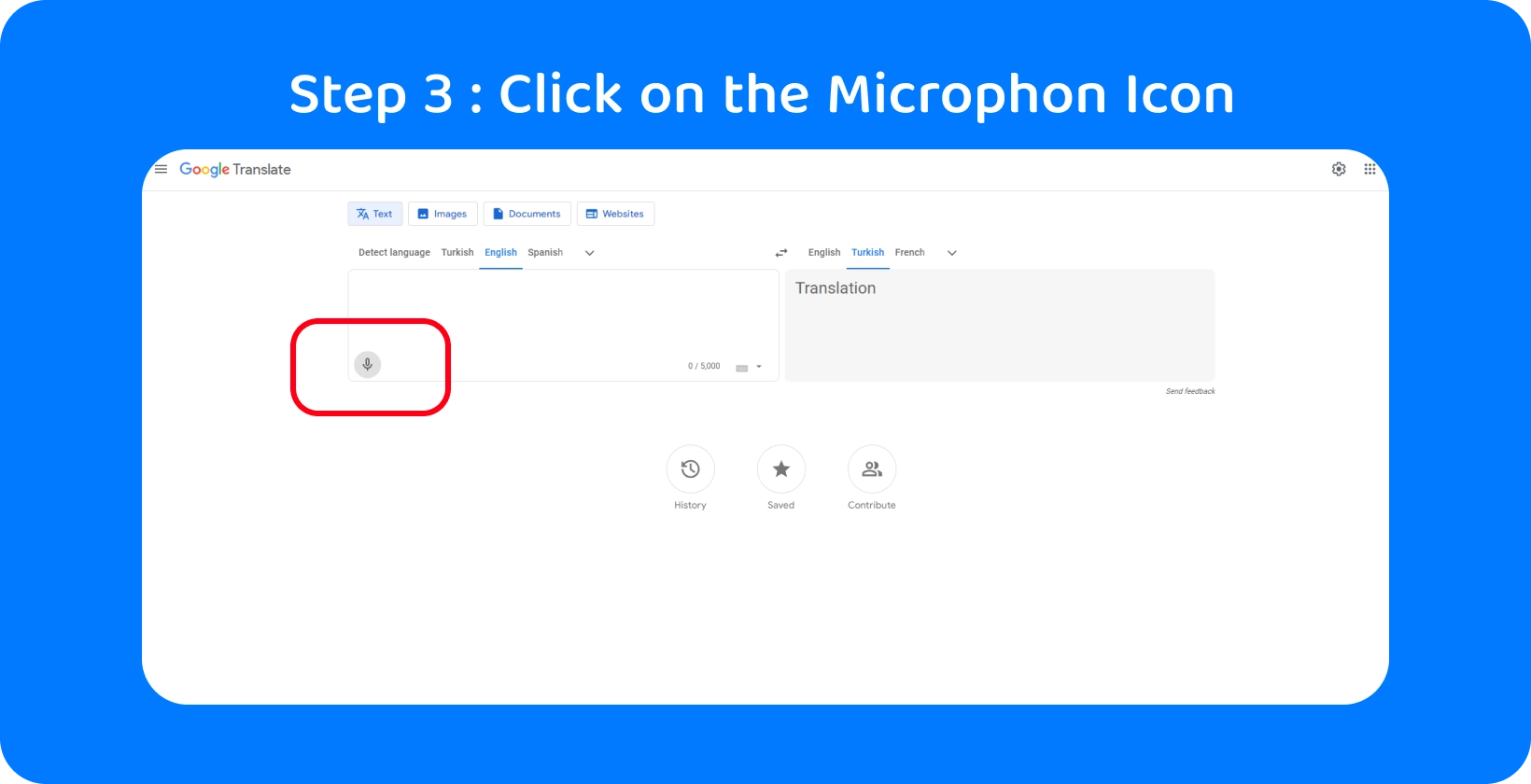 Google Translate is microphone activated, ready for voice input to convert audio to text in next step.