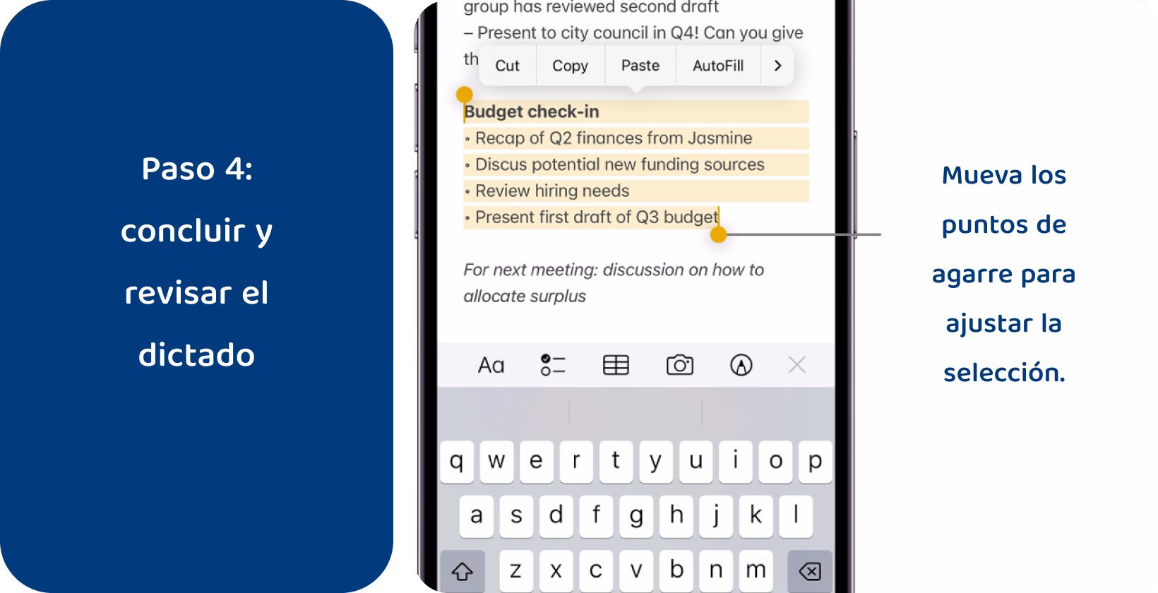 Dictado en iPhone que muestra la selección de texto con puntos de agarre, agiliza la toma de notas, mensajería con comandos de voz.