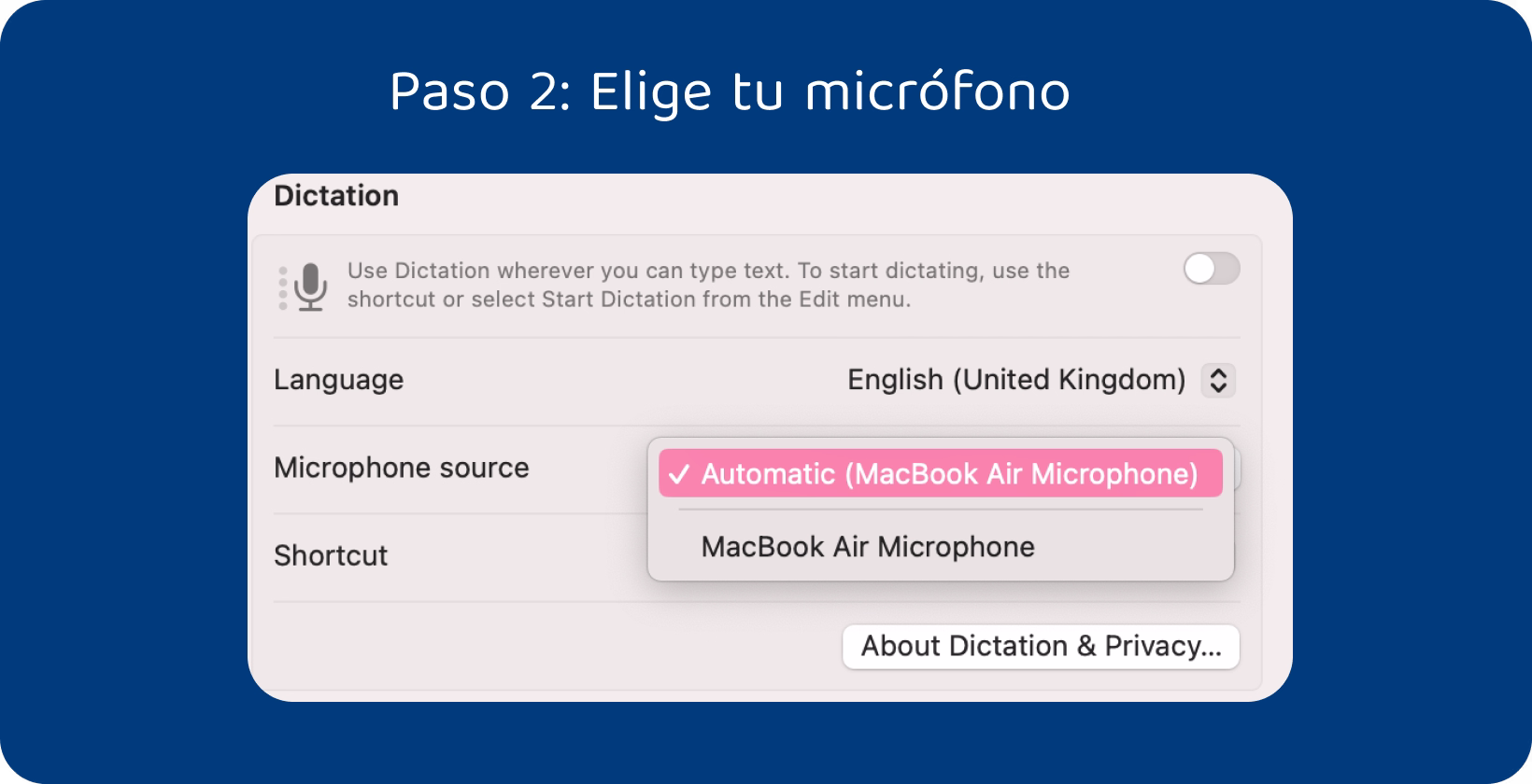 Ajustes de dictado en un Mac que muestran las opciones de idioma y la selección de micrófono para facilitar la escritura con comandos de voz.
